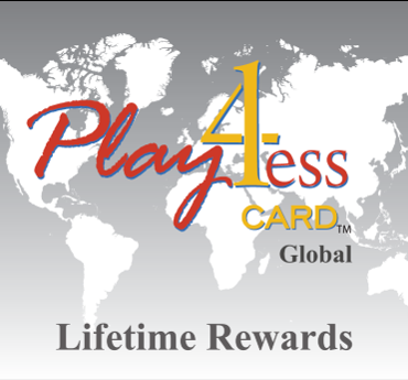 Play 4Less Card Lifetime Rewards